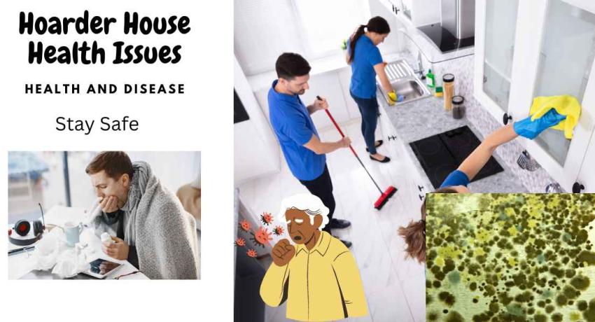 Hoarder House Disease and Health Issues